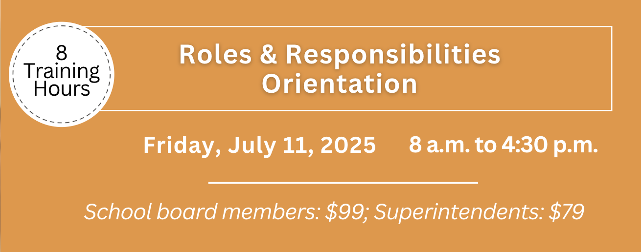 New Board Member Orientation: Roles & Responsibilities 